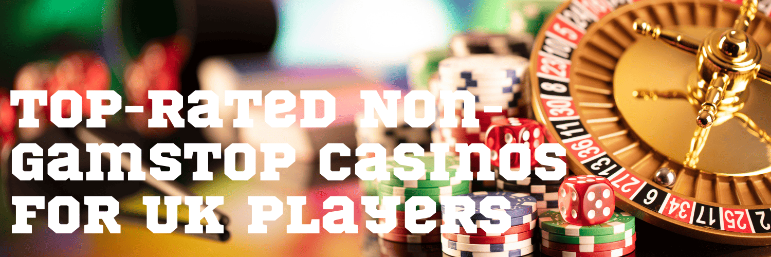 Discovering Not on Gamstop Casinos A Guide for UK Players