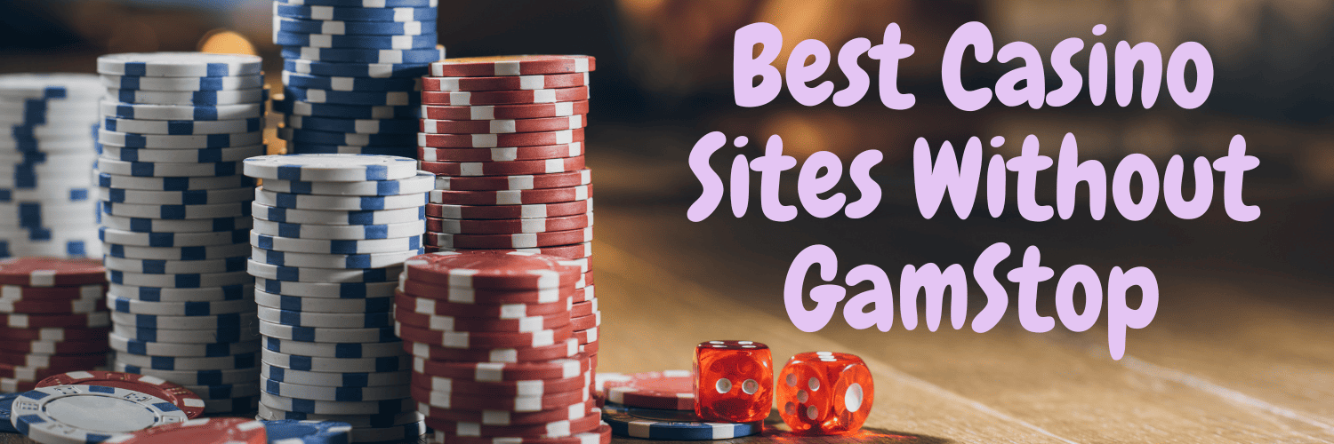 Exploring Non-Gamstop Casinos The Ultimate Guide