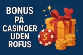 Entusiasme for Spil Uden Rufus Din Guide til Online Spil