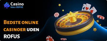 Casinoer Uden Rofus Oplev Friheden ved Spil 1025984097