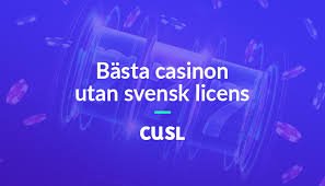 Casino Utan Svensk Licens - Allt Du Behöver Veta 399562316
