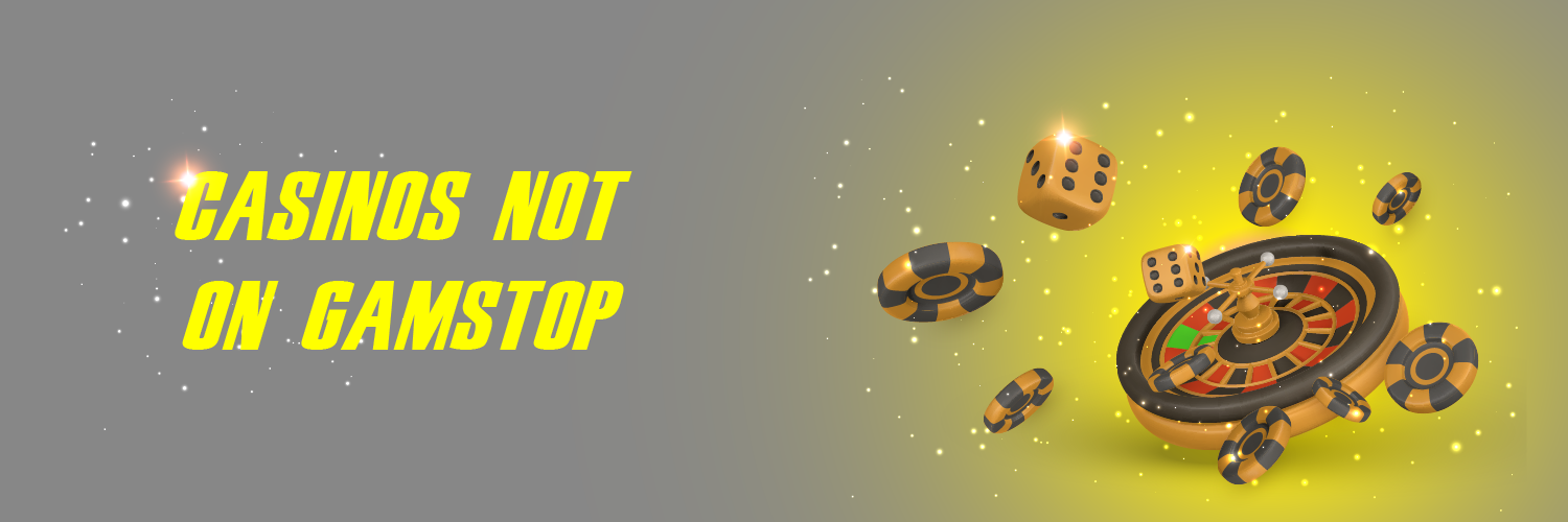 Discovering the World of Non-Gamstop Casinos 1687096707